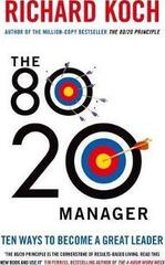 The 80/20 Manager: The Secret to Working Less and Achieving
