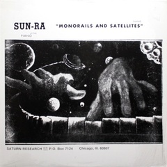 Sun Ra / Monorails And Satellites (LP)