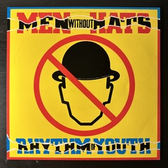 Men Without Hats – Rhythm Of Youth (Скандинавия 1982г.)