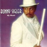 SIGLER, BUNNY: My Music (Компакт-диск)