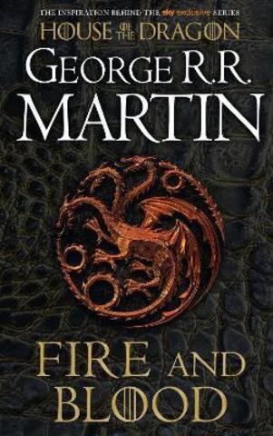 Fire and Blood: The inspiration for 2022’s