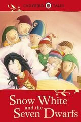 Ladybird Tales: Snow White and the Seven Dwarfs Hardcover
