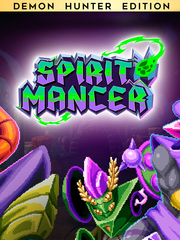 Spirit Mancer - Demon Hunter Edition (для ПК, цифровой код доступа)