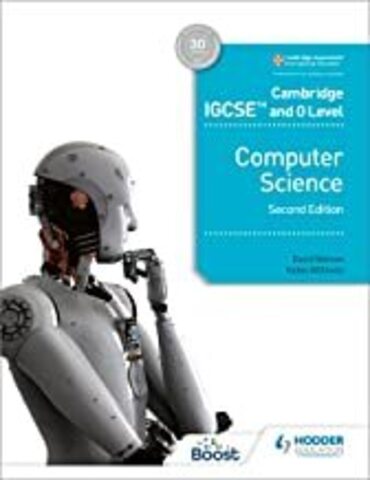 Cambridge IGCSE & O Level ComputerScience Student's Book Second Edition