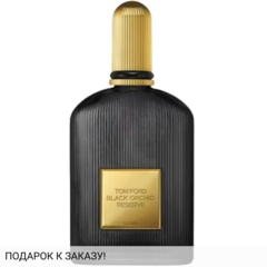 Tom Ford Black Orchid Reserve