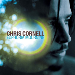 Chris Cornell / Euphoria Mourning (LP)