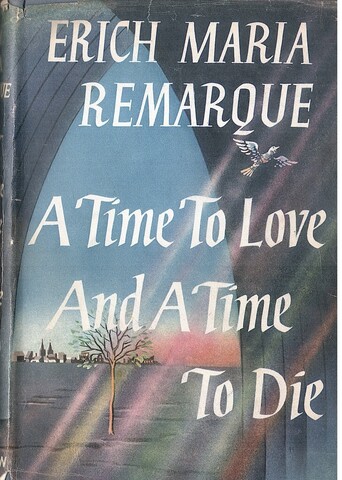 A Time to Love and a Time to Die