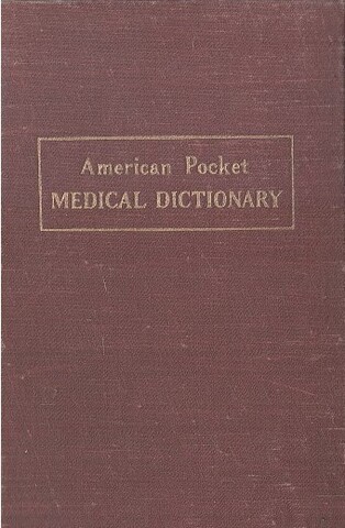 American Pocket Medical Dictionary. Американский карманный медицинский словарь