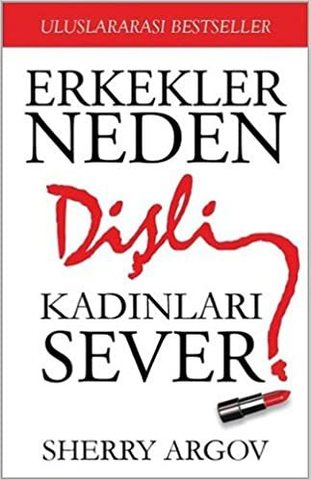 Erkekler Neden Dişli Kadınları Sever