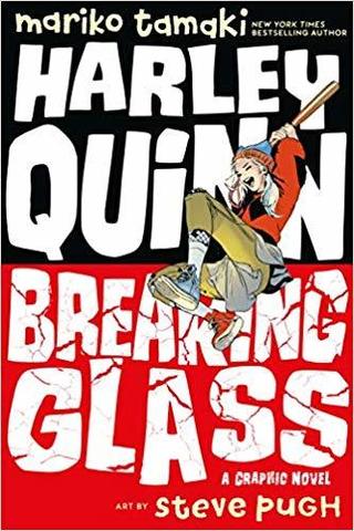 Harley Quinn: Breaking Glass