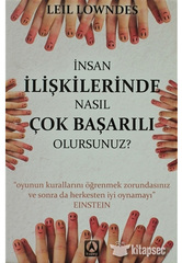 İnsan İlişkilerinde Nasıl Çok Başarılı Olursunuz?