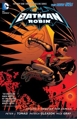 Batman and Robin Vol. 4: Requiem For Damian