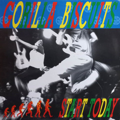Gorilla Biscuits / Start Today (LP)