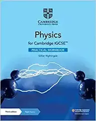 Cambridge IGCSE™ Physics PracticalWorkbook with Digital Access (2 Years)