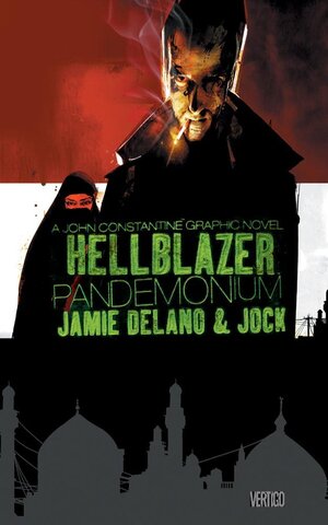 John Constantine. Hellblazer: Pandemonium