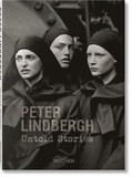 TASCHEN: Peter Lindbergh. Untold Stories