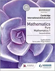 Cambridge International AS & A LevelMathematics Pure Mathematics 1 secondedition