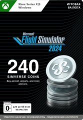 Игровая валюта Microsoft Flight Simulator 2024: 240 Simverse Coins (цифровая версия) (Xbox Series X|S + Windows) (RU) (для ПК, цифровой код доступа)