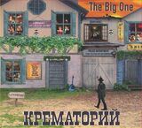 КРЕМАТОРИЙ: The Big One (Компакт-диск)