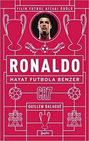 Ronaldo - Hayat Futbola Benzer