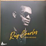 CHARLES, RAY: Mess Around (Виниловая пластинка)
