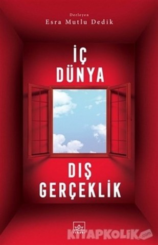 İç Dünya Dış Gerçeklik