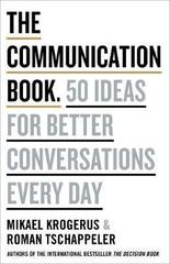 The Communication Book: 44 Ideas for Better