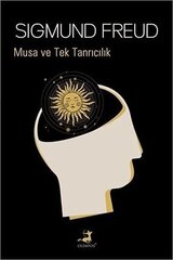 Musa ve Tek Tanrıcılık