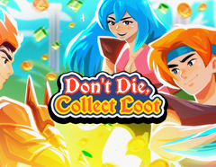Don't Die, Collect Loot (для ПК, цифровой код доступа)