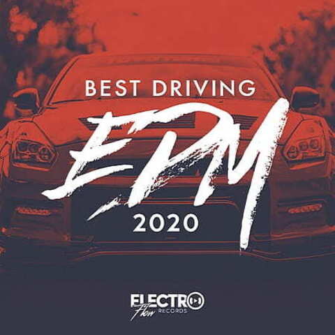 Best Driving EDM 2020 (2019) MP3