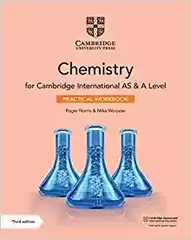 Cambridge International AS & A LevelChemistry Practical Workbook