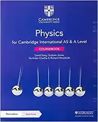 Cambridge International AS & A Level PhysicsCoursebook