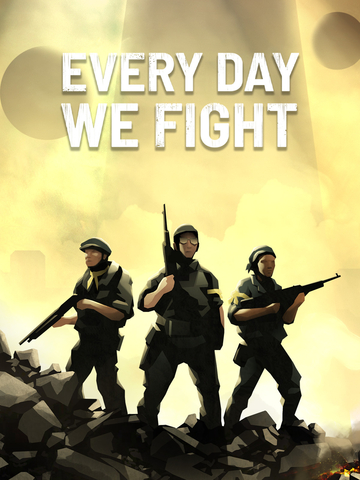Every Day We Fight (Ранний доступ) (для ПК, цифровой код доступа)