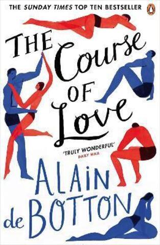 The Course of Love : Alain de Botton