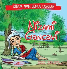 Böyük adam olmuş uşaqlar – Nizami Gəncəvi