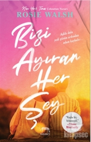 Bizi Ayıran Her Şey