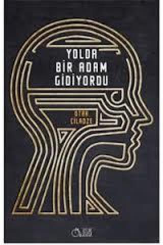 Yolda Bir Adam Gidiyordu