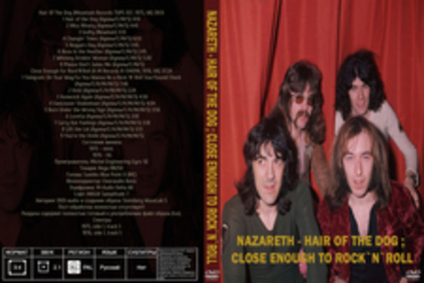 Nazareth - Hair of The Dog ; Close Enough to Rock`N`Roll