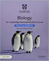 Cambridge International AS and A level BiologyPractical Workbook