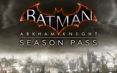 Batman: Arkham Knight Season Pass (для ПК, цифровой код доступа)