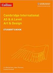 Cambridge International AS & A Level Art &Design Student Book