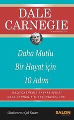 Daha Mutlu Bir Hayat İçin 10 Adım