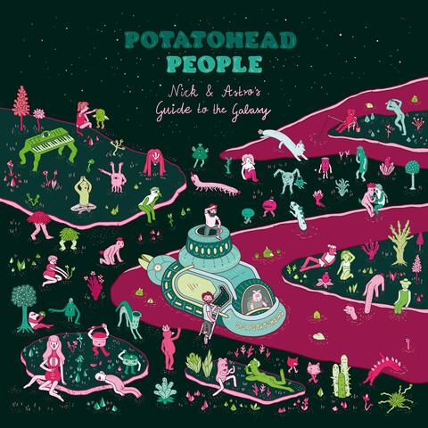 Виниловая пластинка. Potatohead People - Nick & Astro's Guide To The Galaxy