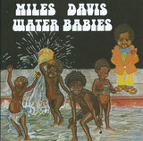 DAVIS, MILES: Water Babies (Компакт-диск)