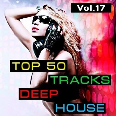 Top50: Tracks Deep House Vol.17 (2020) MP3