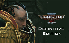 Warhammer 40,000: Inquisitor - Martyr Definitive Edition (для ПК, цифровой код доступа)