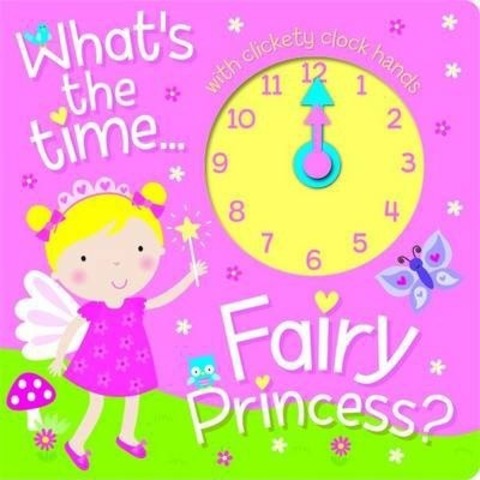 Fairy Princess Clock Book : Learn How to Read the Time with the Fairy Princess!