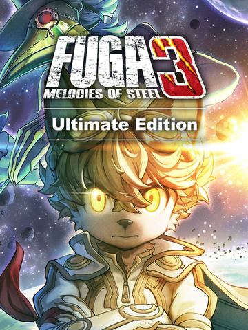 Fuga: Melodies of Steel 3 - Ultimate Edition (для ПК, цифровой код доступа)
