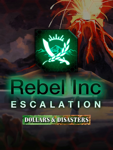 Rebel Inc: Escalation - Dollars & Disasters (для ПК, цифровой код доступа)