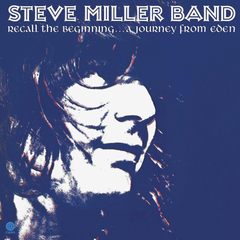 Steve Miller Band / Recall The Beginning... A Journey From Eden (LP)